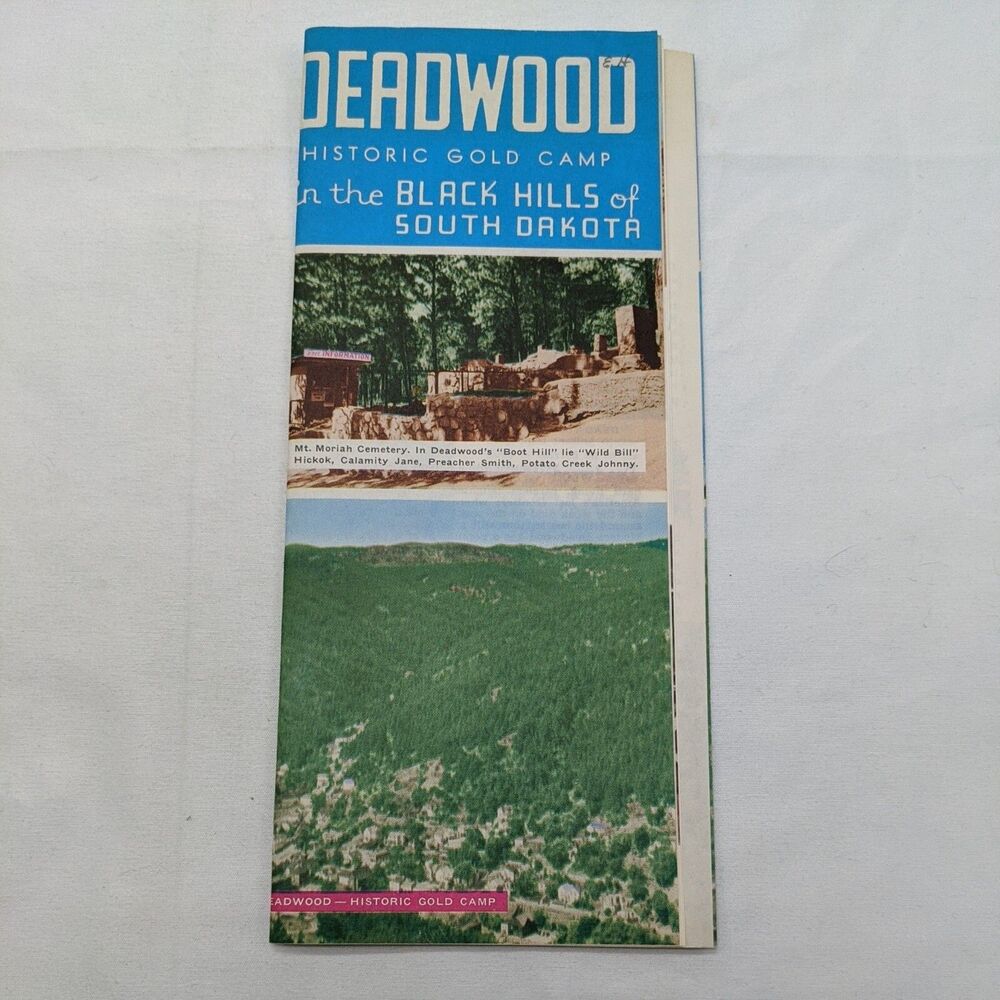 Deadwood Historic Gold Camp In The Black Hills Of South Dakota Travel Brochure